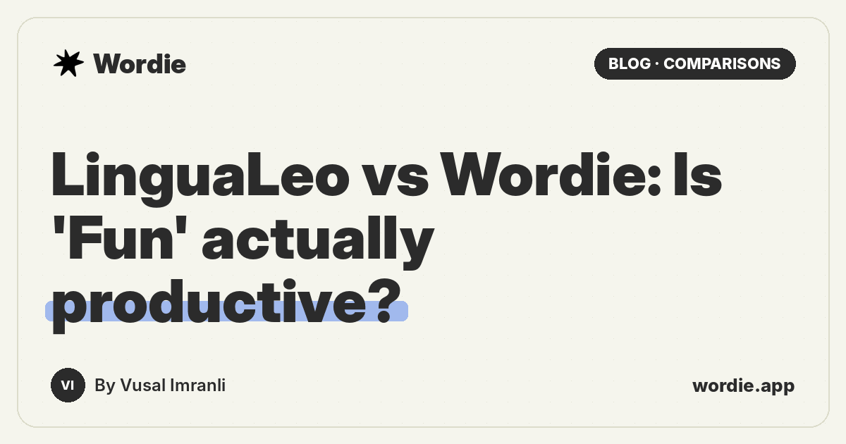 LinguaLeo vs Wordie: Is 'Fun' actually productive?